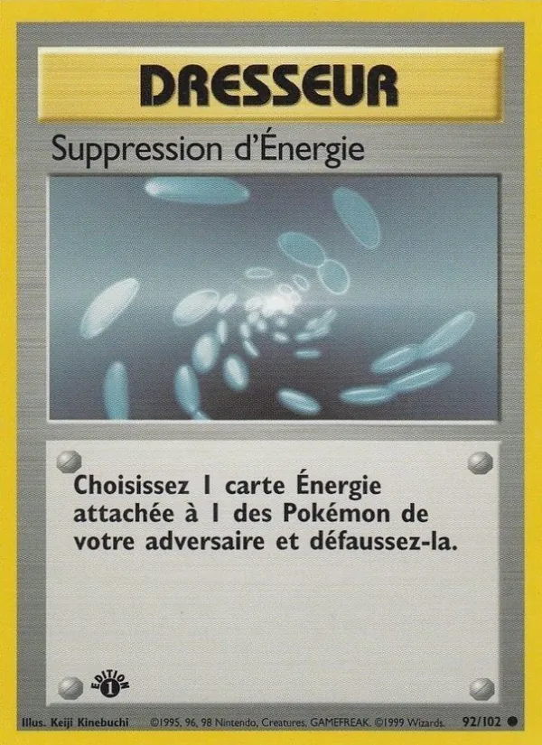 Carte Pokémon Suppression d'Énergie de l'extension Set de Base
