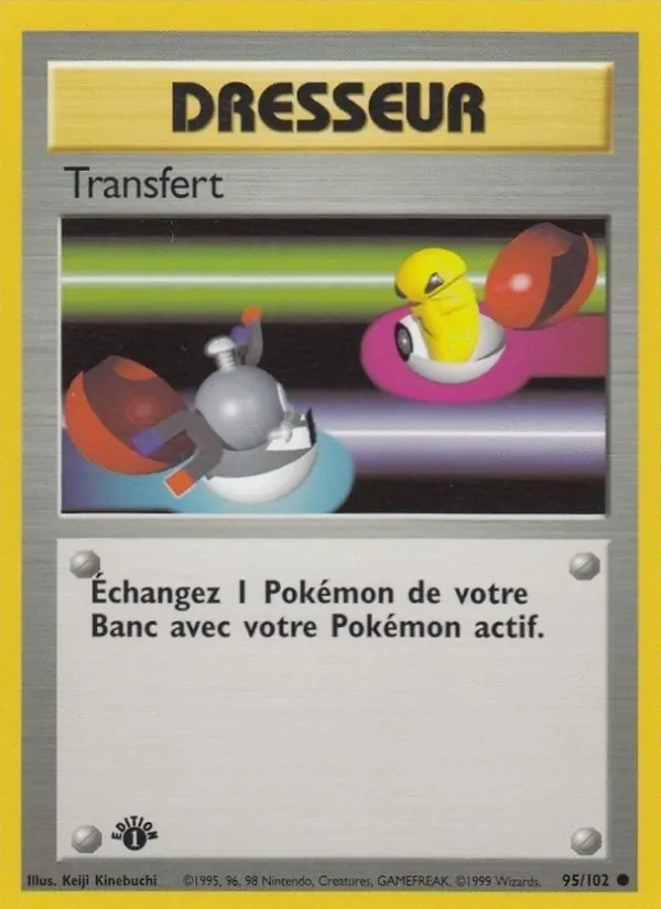 Carte Pokémon Transfert de l'extension Set de Base