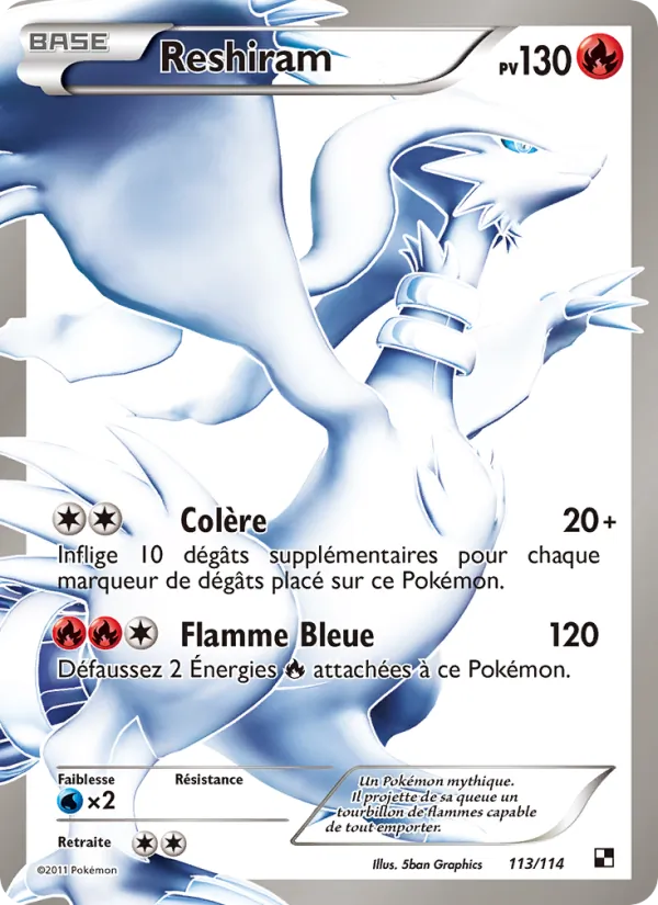 Carte Pokémon Reshiram de l'extension Noir & Blanc