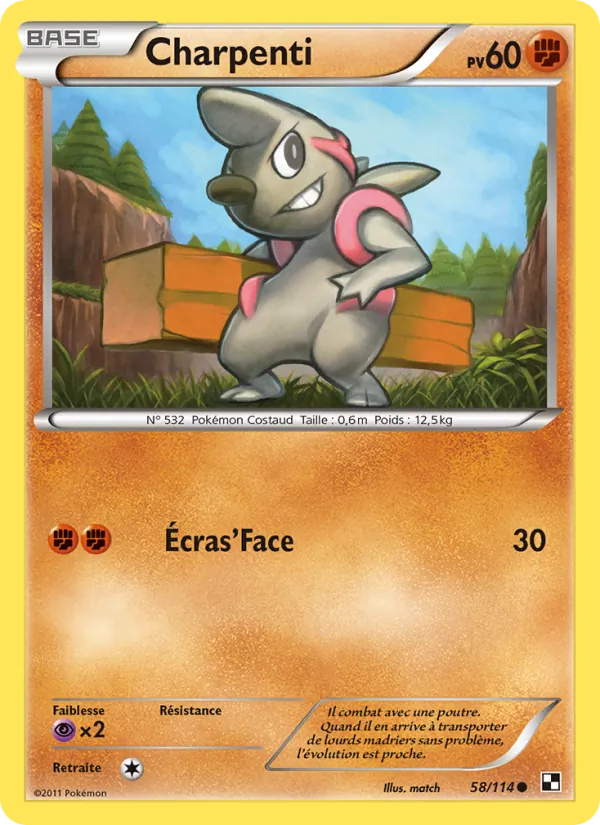Carte Pokémon Charpenti de l'extension Noir & Blanc