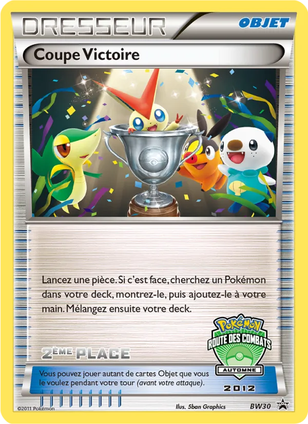 Carte Pokémon Coupe Victoire de l'extension Promo BW