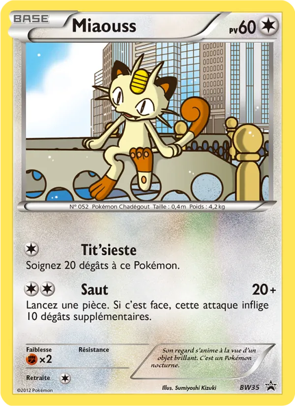 Carte Pokémon Miaouss de l'extension Promo BW