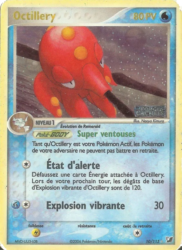 Carte Pokémon Octillery de l'extension EX Forces Cachées