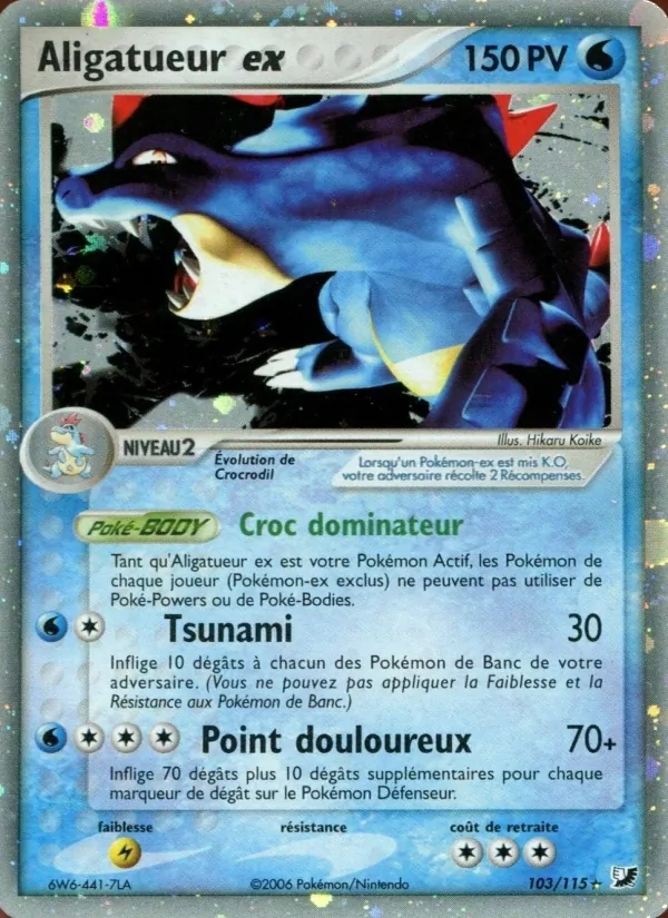 Carte Pokémon Aligatueur ex de l'extension EX Forces Cachées