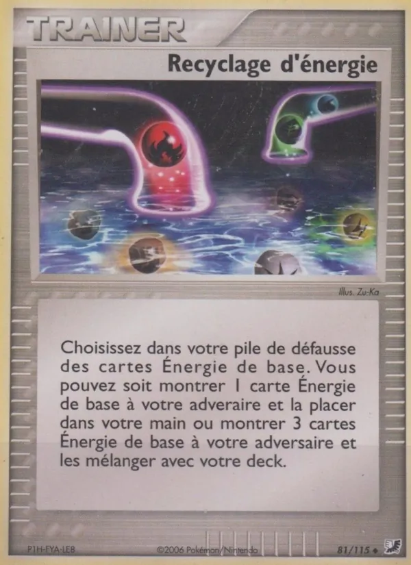 Carte Pokémon Recyclage d'énergie de l'extension EX Forces Cachées