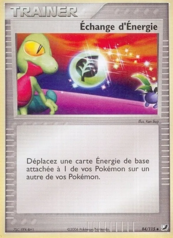 Carte Pokémon Échange d'Énergie de l'extension EX Forces Cachées