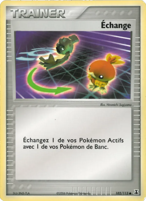 Carte Pokémon Échange de l'extension EX Espèces Delta