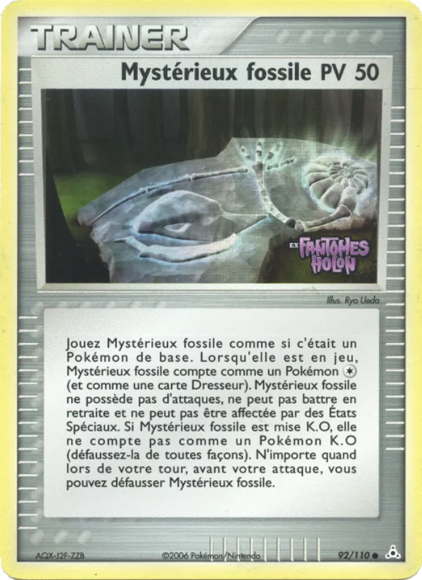 Carte Pokémon Mystérieux fossile de l'extension EX Fantômes Holon