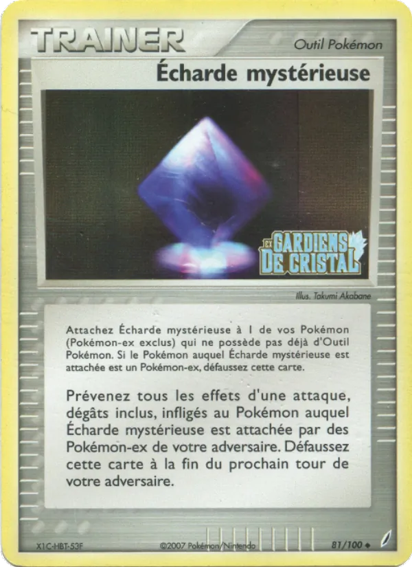 Carte Pokémon Écharde mystérieuse de l'extension EX Gardiens de Cristal