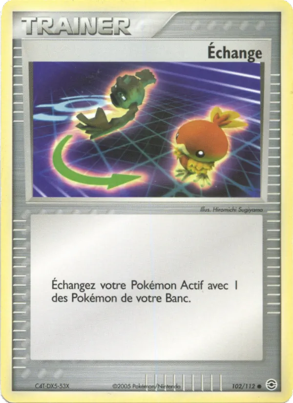 Carte Pokémon Échange de l'extension EX Rouge Feu & Vert Feuille